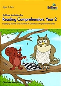 Brilliant Activities for Reading Comprehension, Year 2 : Engaging Stories and Activities to Develop Comprehension Skills (Paperback)