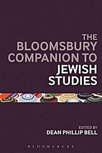The Bloomsbury Companion to Jewish Studies (Hardcover)
