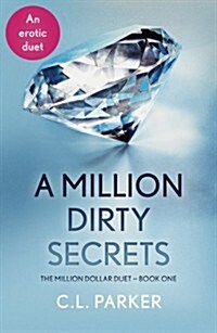 A Million Dirty Secrets (Paperback)