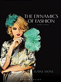 The Dynamics of Fashion (Hardcover, 4 Rev ed)
