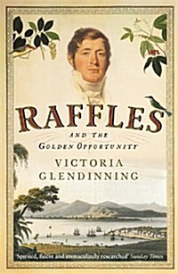 Raffles : And the Golden Opportunity (Paperback)