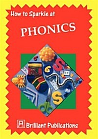 How to Sparkle at Phonics (Paperback)