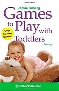 Games to Play with Toddlers (Paperback)