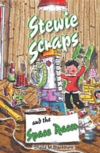 Stewie Scraps and the Space Racer (Paperback)