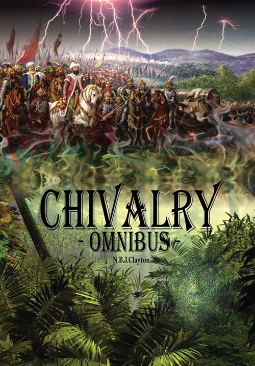 CHIVALRY -Omnibus (Hardcover)