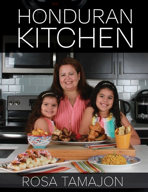 Honduran Kitchen (Hardcover)