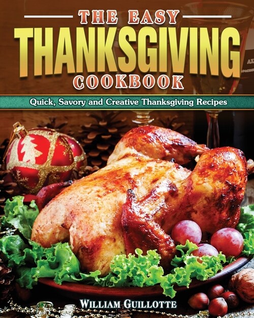 The Easy Thanksgiving Cookbook (Paperback)