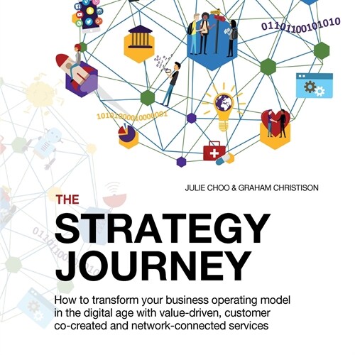 The Strategy Journey: (includes Kickstarter Digital Mini-course + Worksheets) (Paperback)