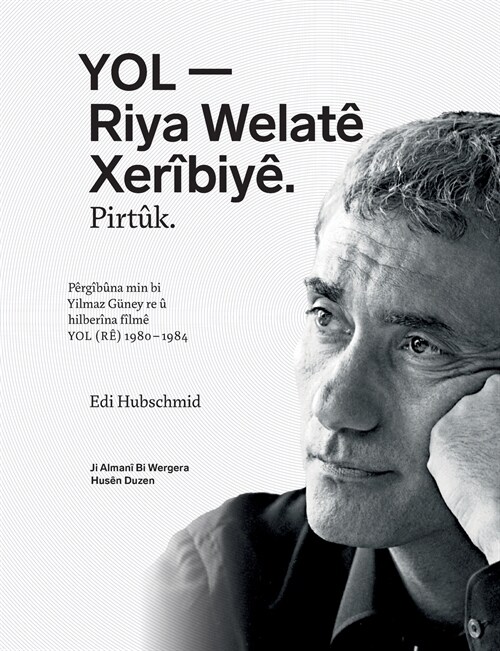 YOL - Riya Welat?Xer?iy? Pirt?. (Paperback)