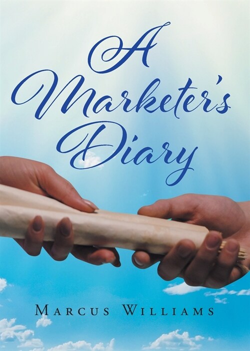 A Marketers Diary (Paperback)