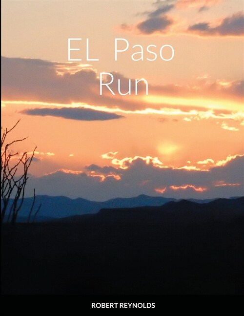 El Paso Run (Paperback)