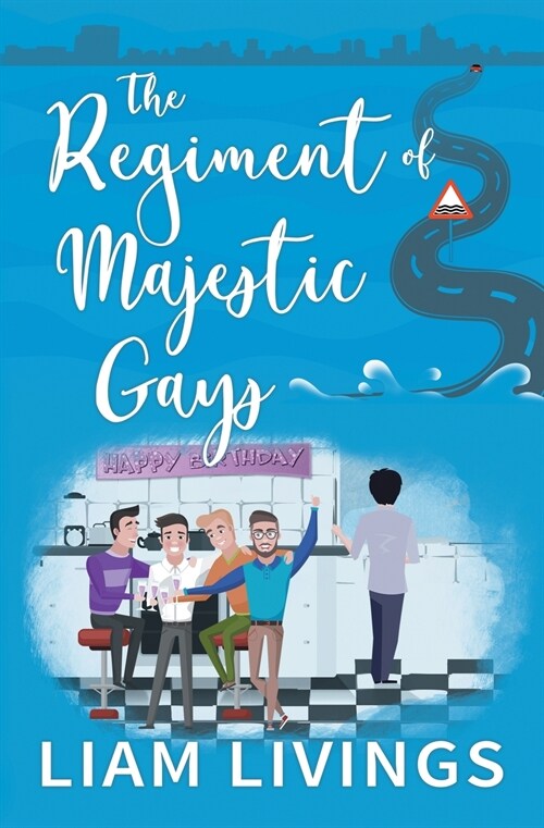 The Regiment of Majestic Gays (Paperback)