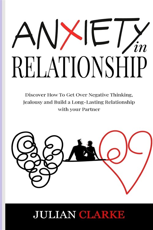 ANXIETY IN RELATIONSHIP (Paperback)