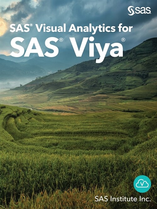 SAS Visual Analytics for SAS Viya (Paperback)