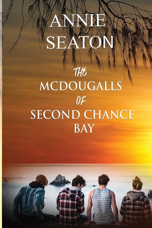 The McDougalls of Second Chance Bay (Paperback)