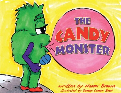 The Candy Monster (Paperback)