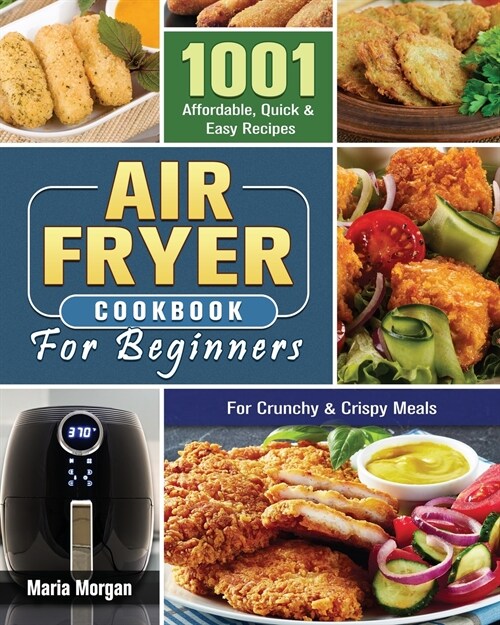 Air Fryer Cookbook For Beginners (Paperback)