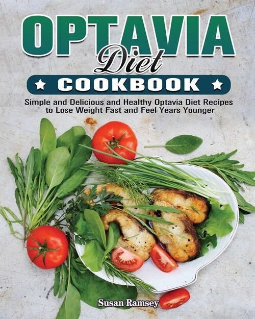 OPTAVIA DIET COOKBOOK (Paperback)