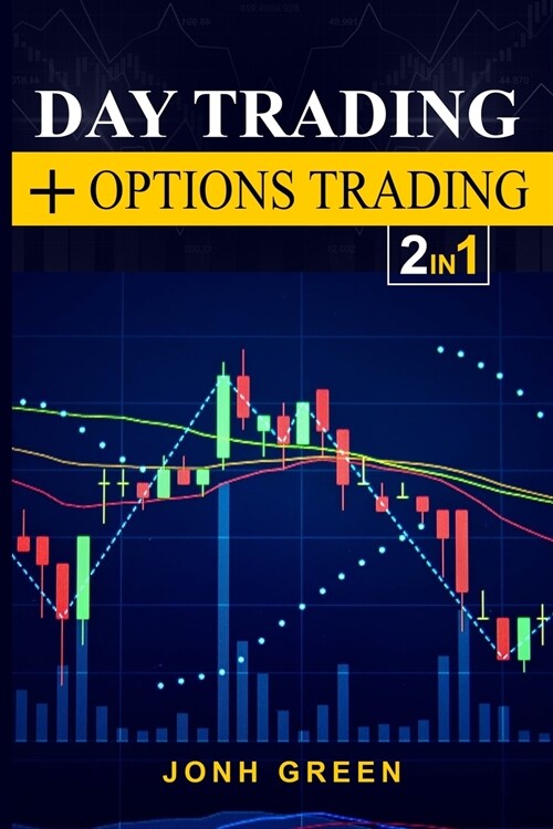 Day trading + options trading 2 in 1 (Paperback)