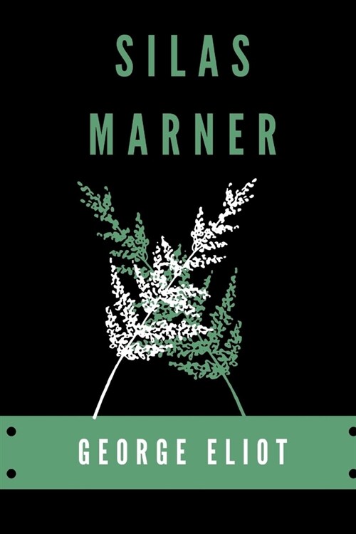 Silas Marner (Paperback)