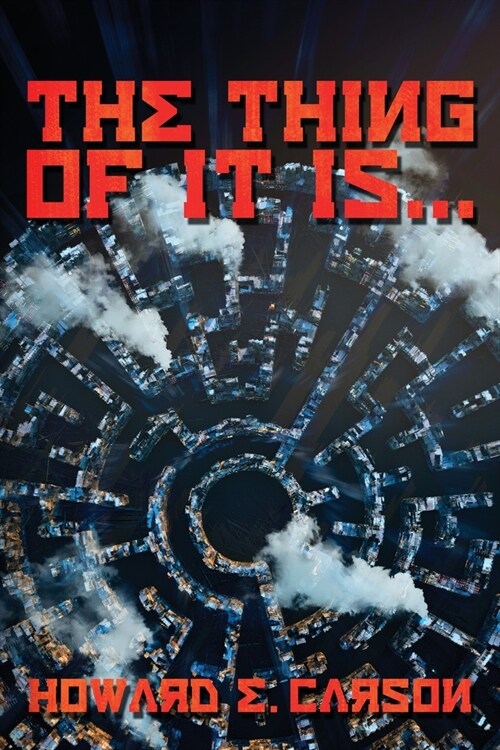 The Thing Of It Is... (Paperback)