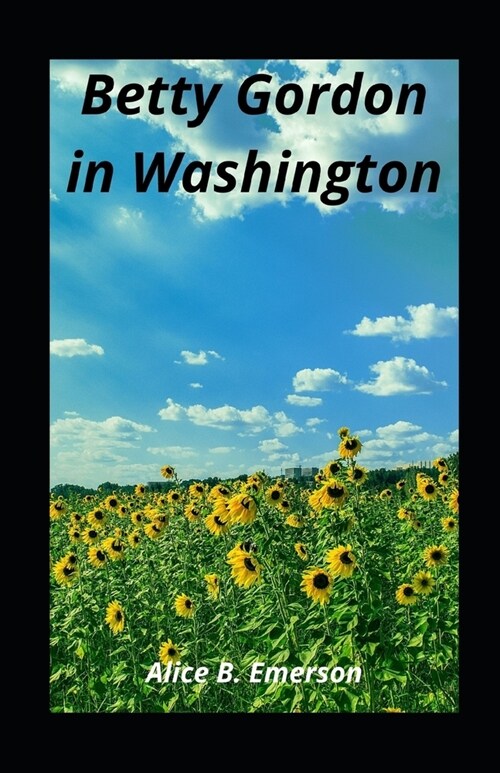 Betty Gordon in Washington illustrated (Paperback)