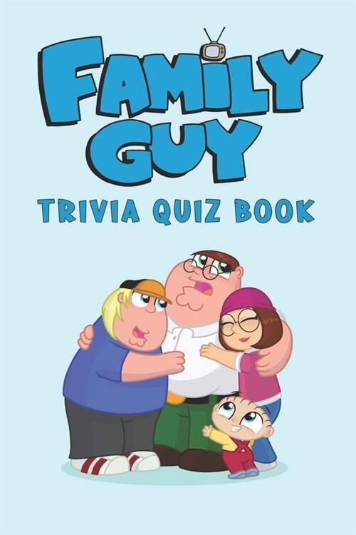 Family Guy: Trivia Quiz Book (Paperback)