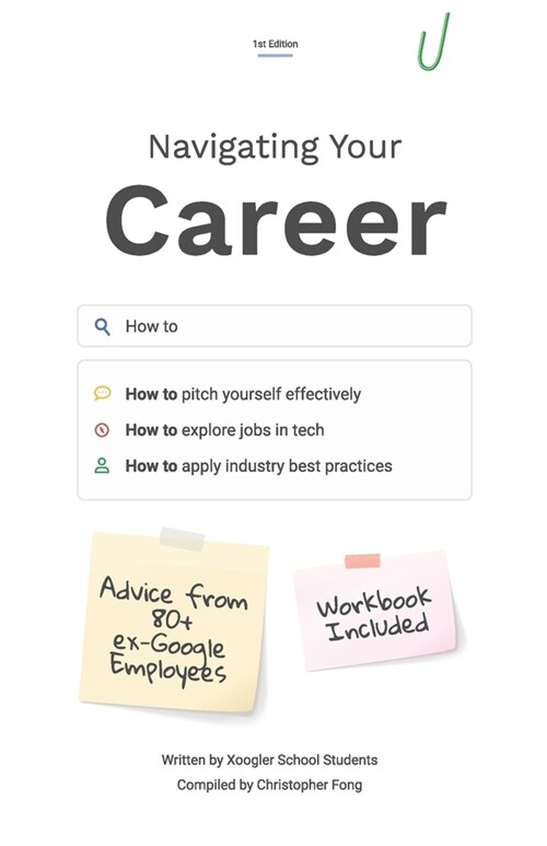 Navigating Your Career: A practical career guide for job searching and breaking into tech (Paperback)