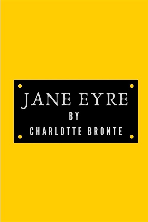 Jane Eyre by Charlotte Bronte (Paperback)