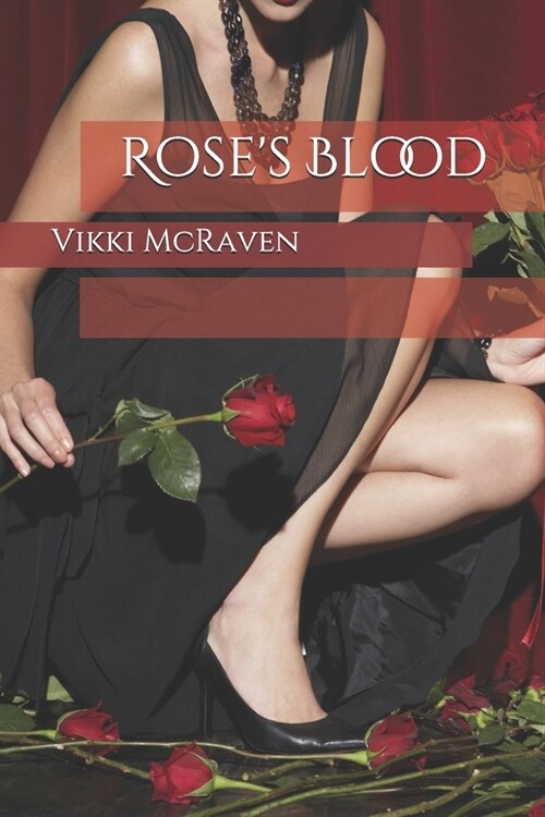 Roses Blood (Paperback)