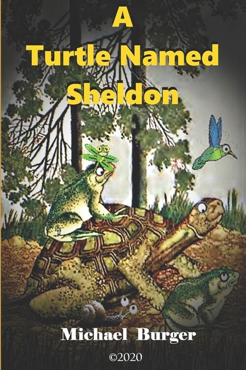 A Turtle Named Sheldon (Paperback)