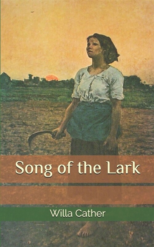 Song of the Lark (Paperback)