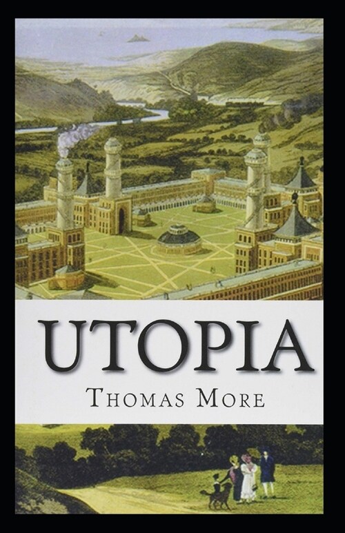 Utopia Annotated (Paperback)