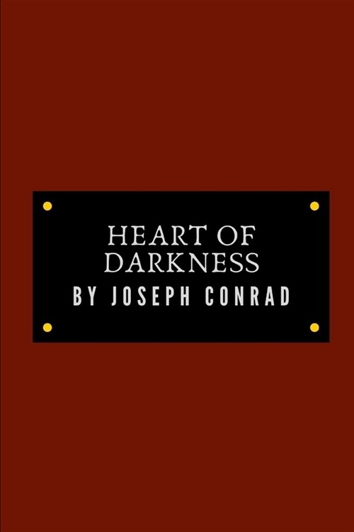 Heart of Darkness by Joseph Conrad (Paperback)