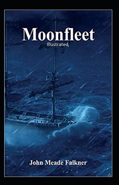 Moonfleet Illustrated (Paperback)