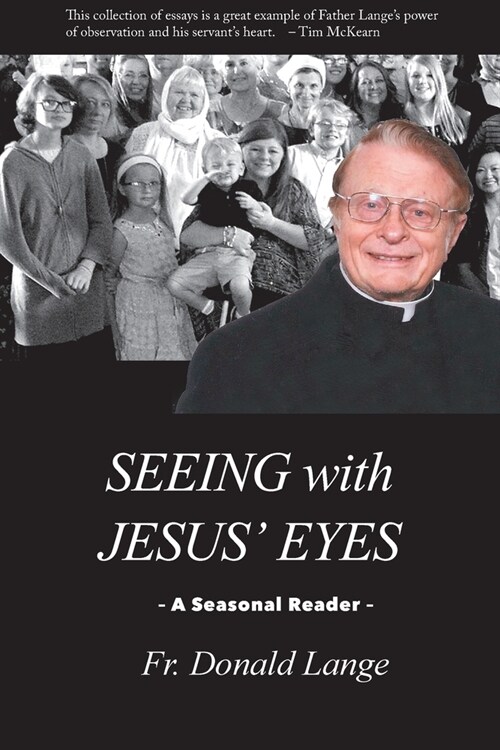 Seeing with Jesus Eyes (Paperback)