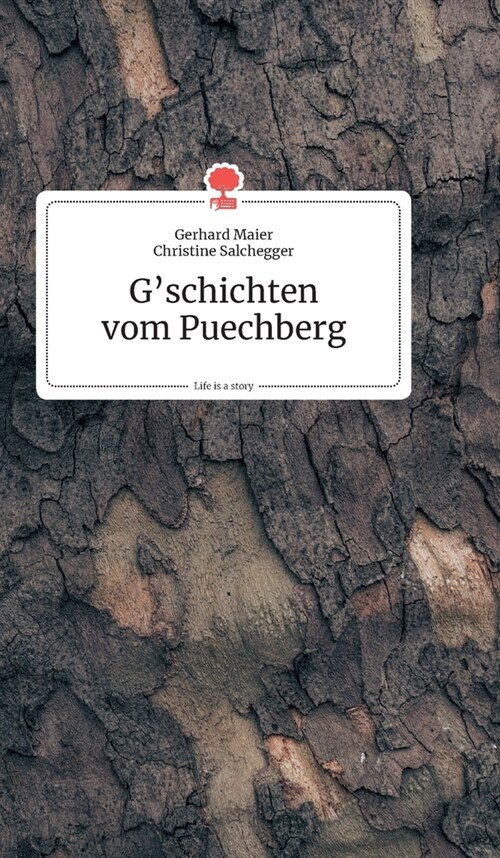 Gschichten vom Puechberg. Life is a Story - story.one (Hardcover)