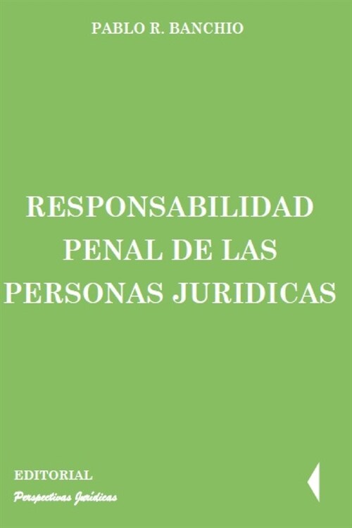 Responsabilidad penal de las personas jur?icas (Paperback)