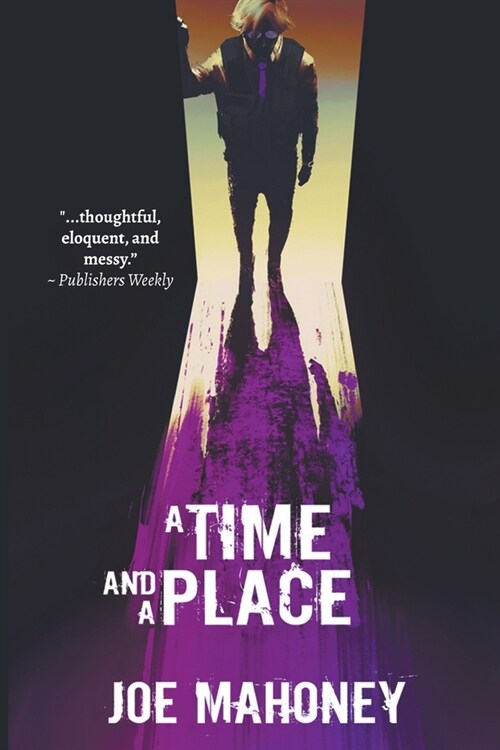 A Time and a Place (Paperback)