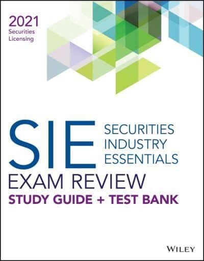 Wiley Securities Industry Essentials Exam Review + Test Bank 2021 (Paperback)
