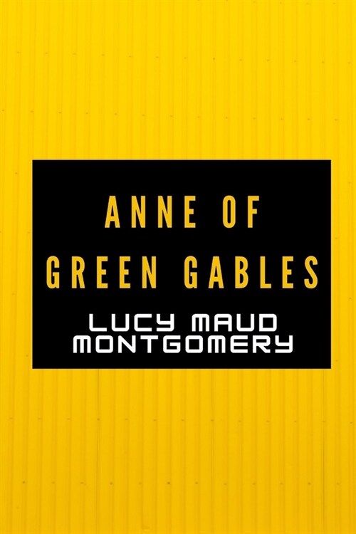 Anne of Green Gables (Paperback)