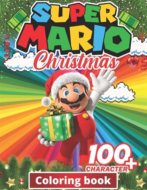 Super mario Christmas Coloring Book: +100 Illustrations, wonderful Jumbo Super mario Coloring Book For Kids Ages 3-7, 4-8, 8-10, 8-12, Fun, (Super mar (Paperback)