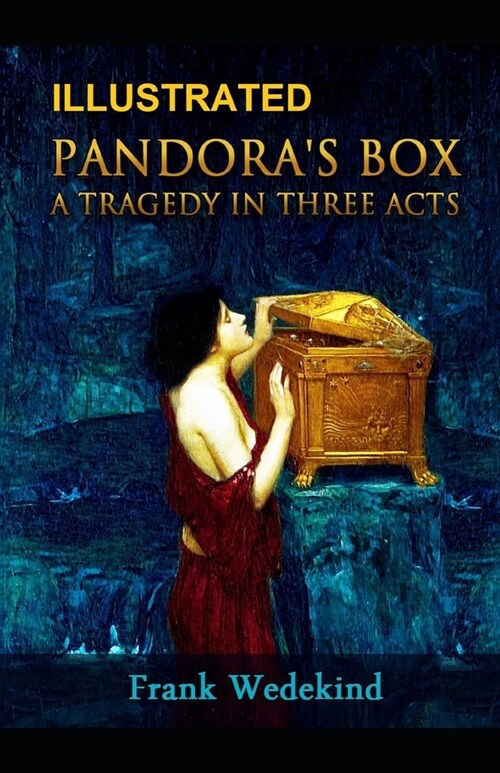 Pandoras Box Illustrated (Paperback)
