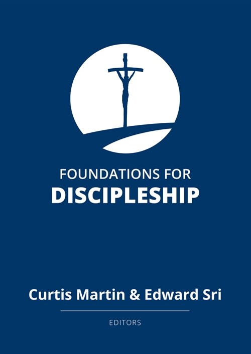 Foundations for Discipleship (Paperback)