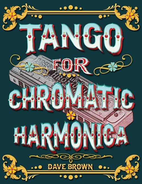 Tango for Chromatic Harmonica (Paperback)