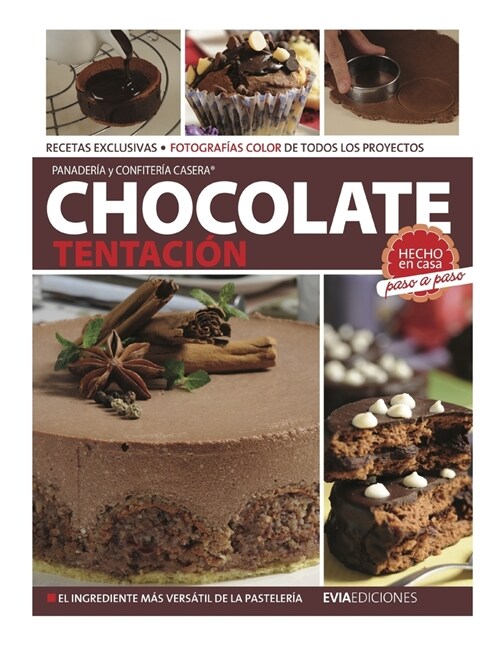 Chocolate Tentaci?: hecho en casa paso a paso (Paperback)
