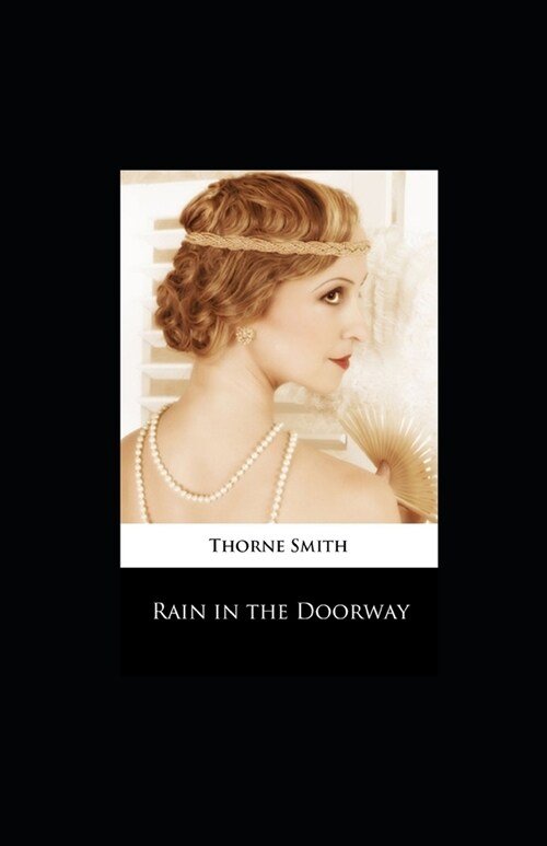 Rain in the Doorway illustrated (Paperback)