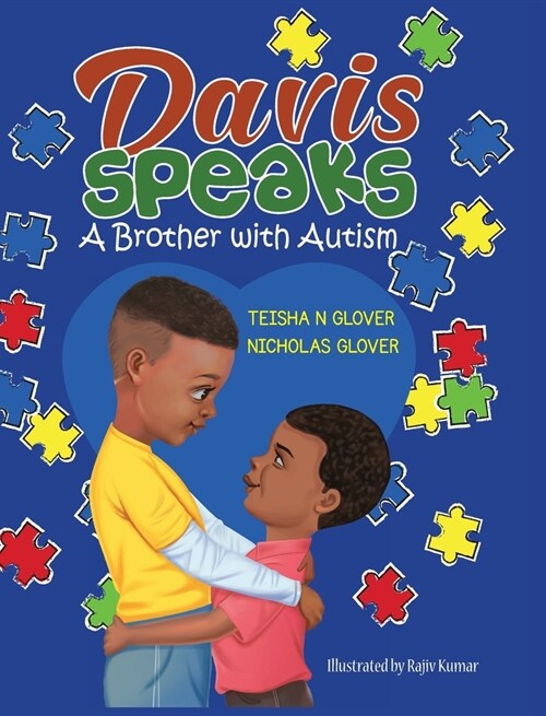 Davis Speaks: A Brother with Autism (Hardcover)