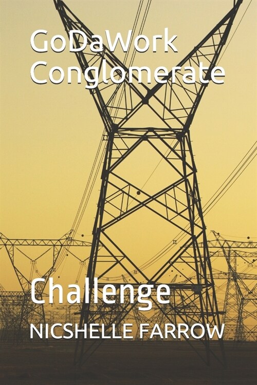 GoDaWork Conglomerate: Challenge (Paperback)