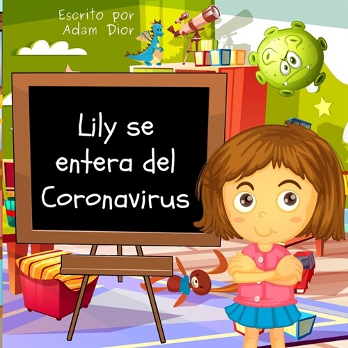 Lily Se Entera del Coronavirus (Paperback)